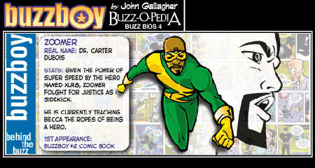 Buzz Bio #4 -- Zoomer